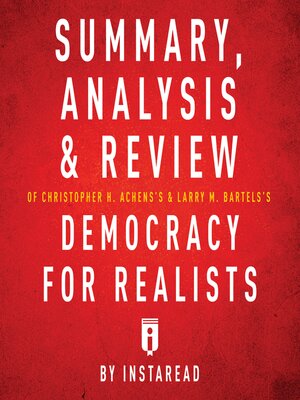 cover image of Summary, Analysis & Review of Christopher H. Achen's & Larry M. Bartels's Democracy for Realists